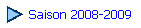 Saison 2008-2009